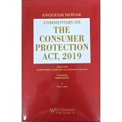 Whitesmann's Commentary on The Consumer Protection Act, 2019 by Anoopam Modak